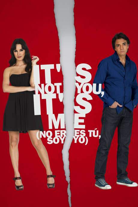 It’s Not You, It’s Me